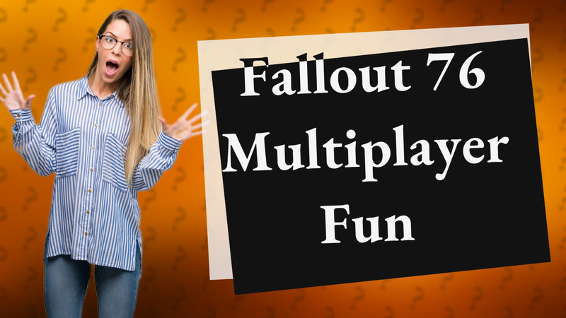 Fallout 76 Multiplayer Fun