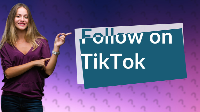 Follow on TikTok
