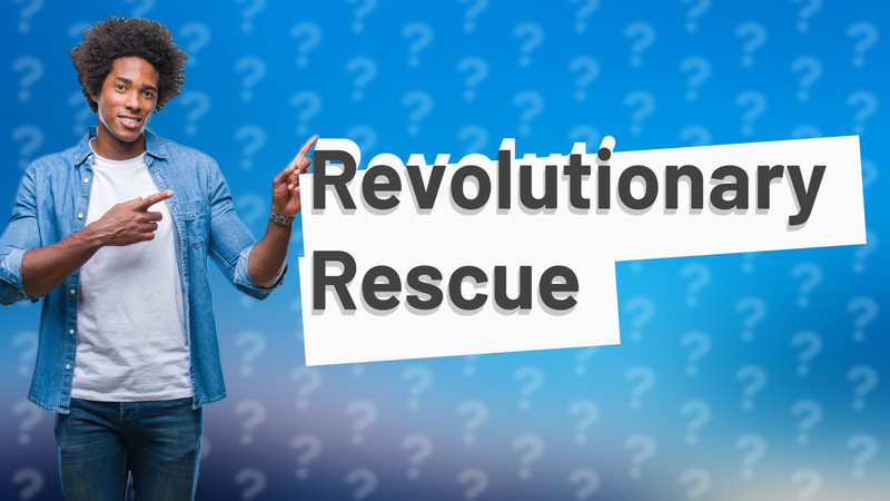 Revolutionary Rescue
