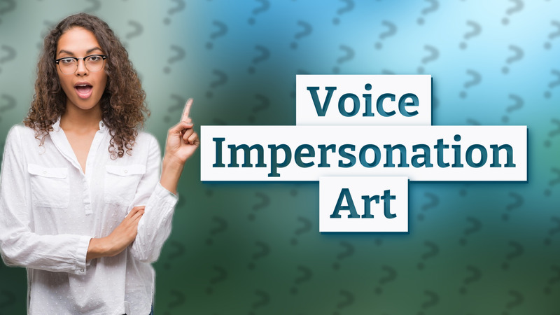 Voice Impersonation Art