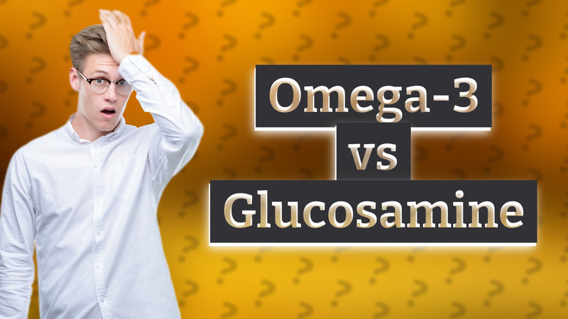 Omega-3 vs Glucosamine