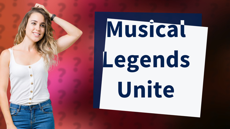Musical Legends Unite