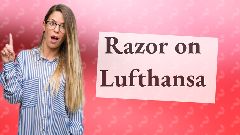 Razor on Lufthansa