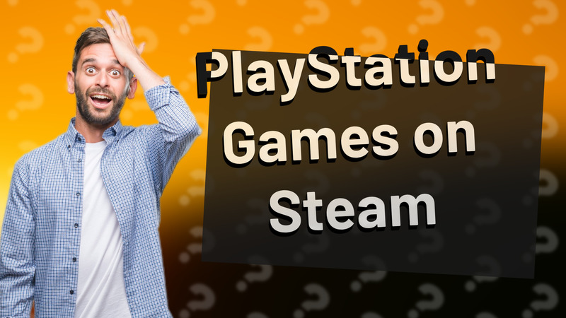 PlayStation Games on Steam