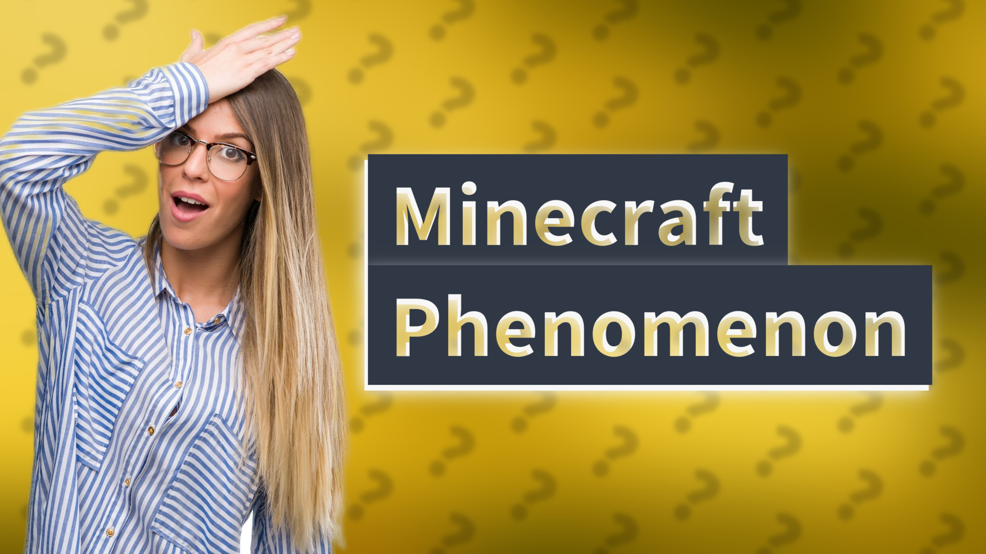 Minecraft Phenomenon