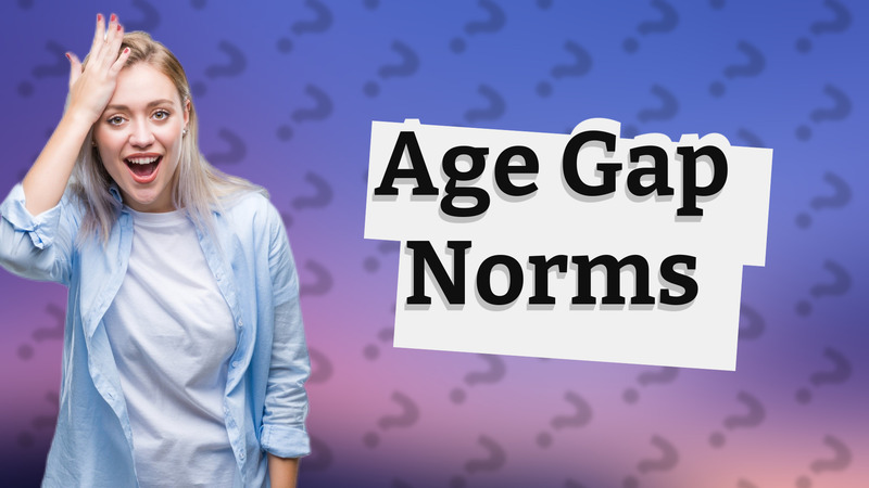 Age Gap Norms