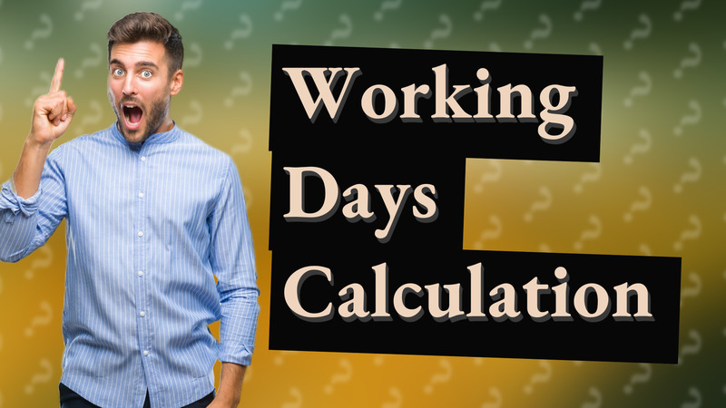 Working Days Calculation