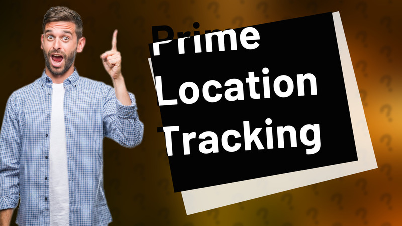 Prime Location Tracking