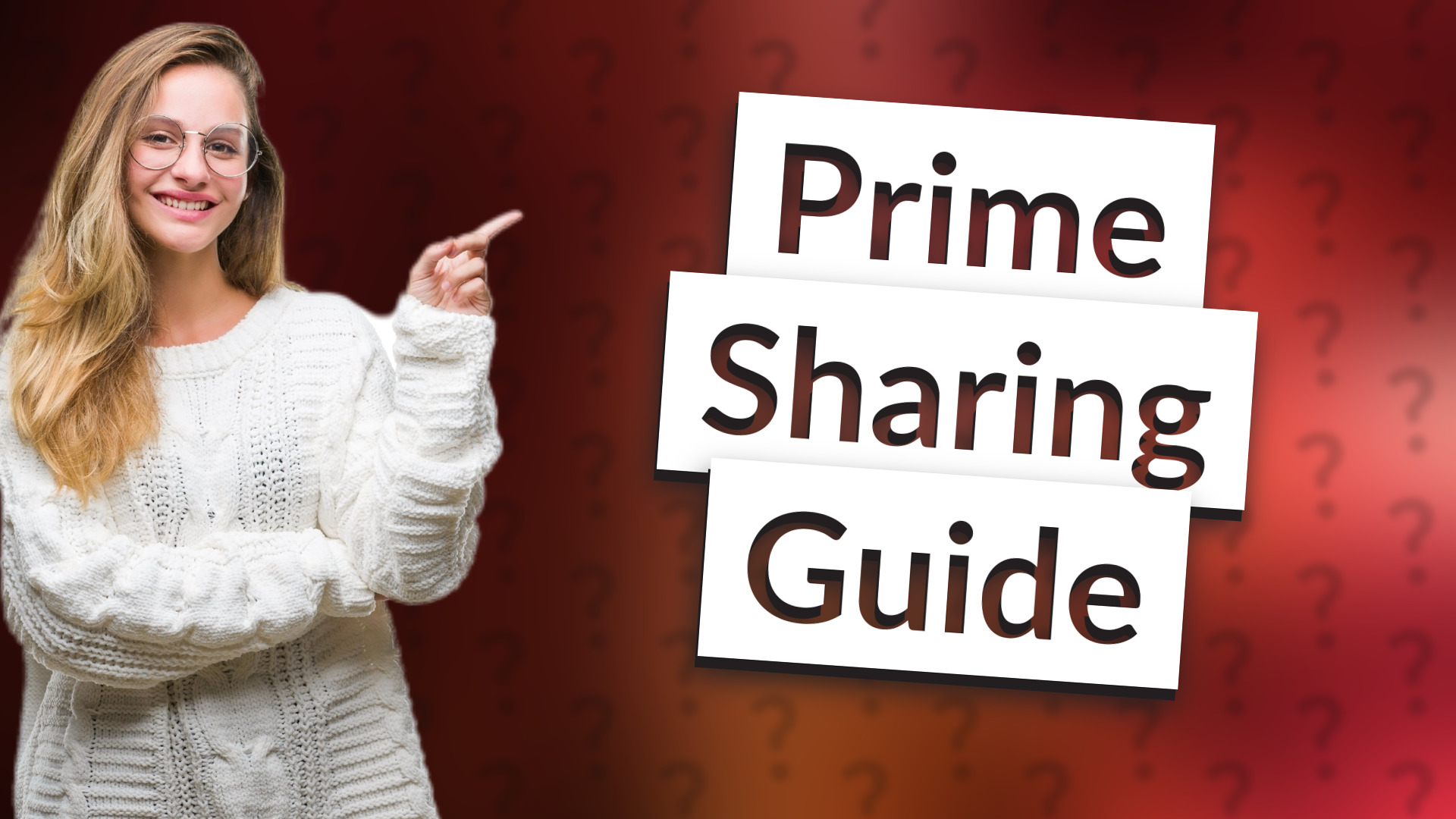 Prime Sharing Guide