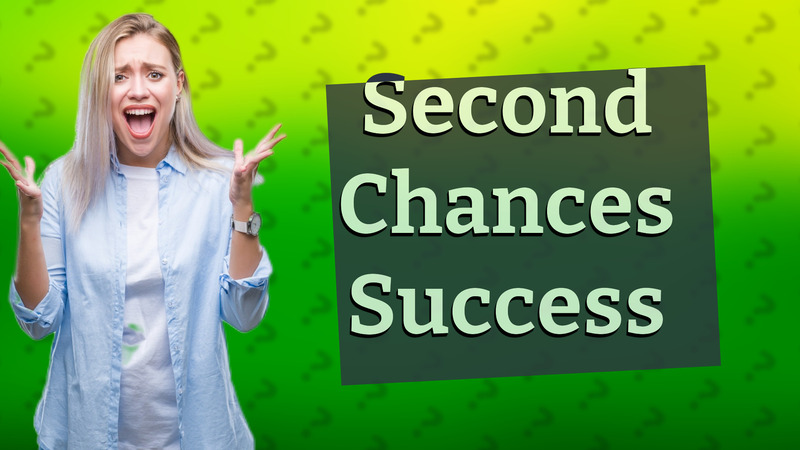 Second Chances Success