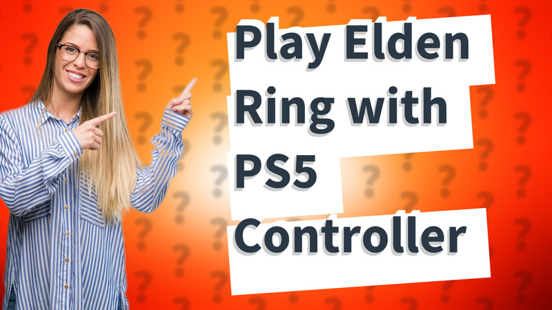 Play Elden Ring with PS5 Controller