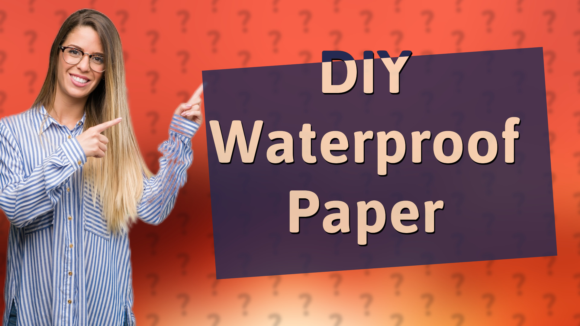 DIY Waterproof Paper