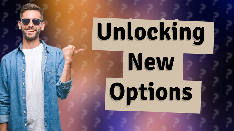 Unlocking New Options