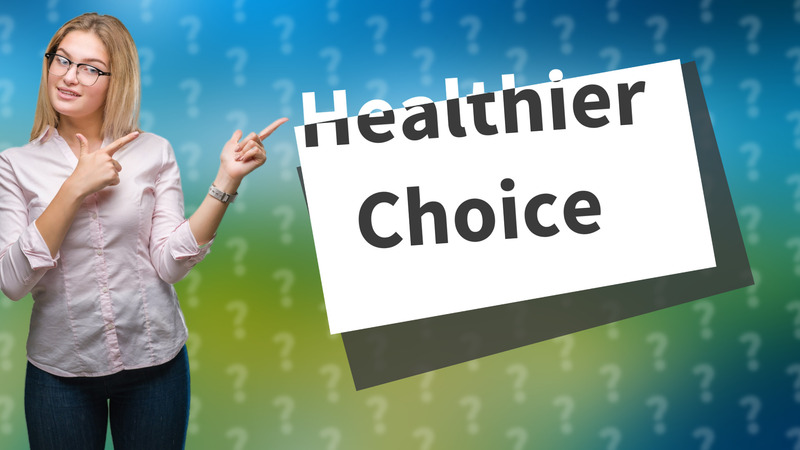 Healthier Choice