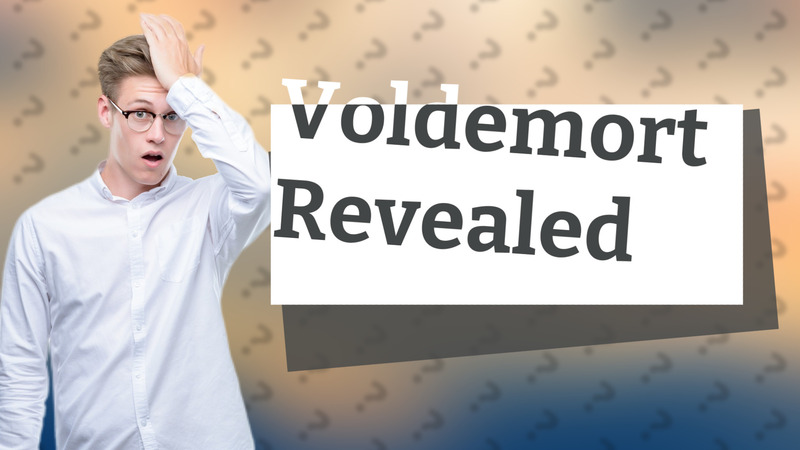 Voldemort Revealed
