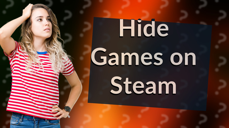 Hide Games on Steam