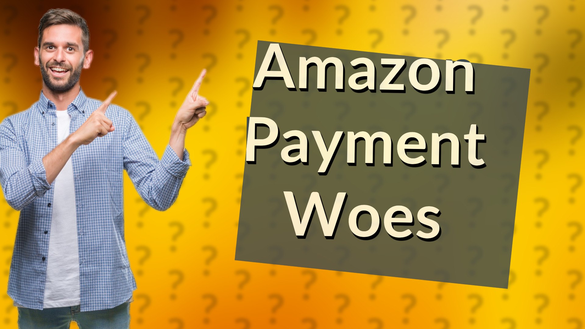 Amazon Payment Woes