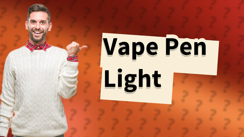 Vape Pen Light