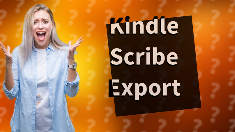 Kindle Scribe Export