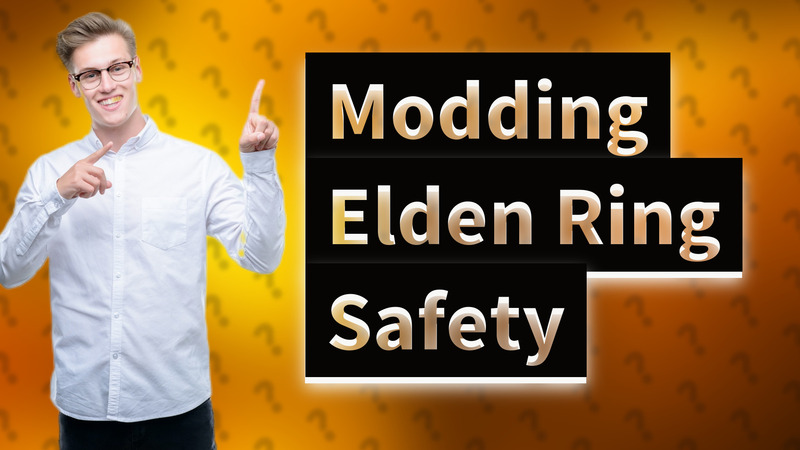 Modding Elden Ring Safety