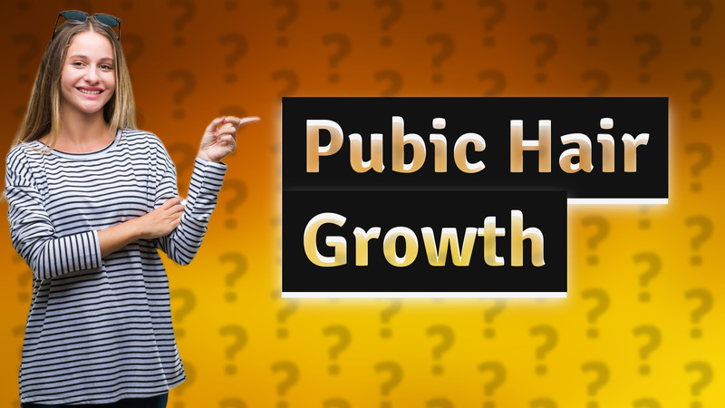 Pubic Hair Growth