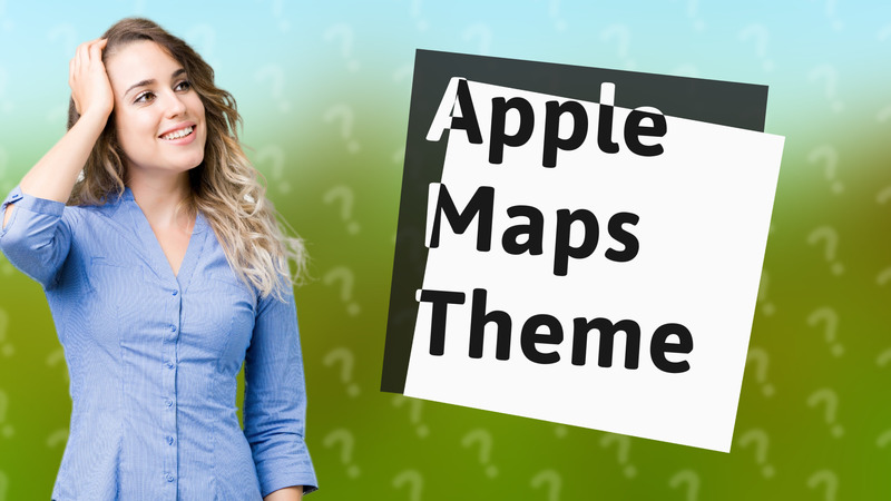 Apple Maps Theme