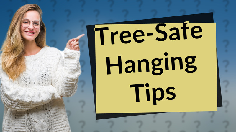 Tree-Safe Hanging Tips