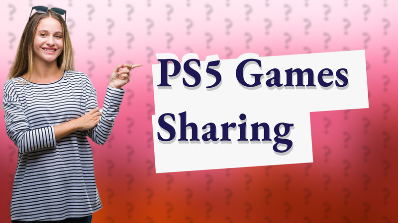 PS5 Games Sharing