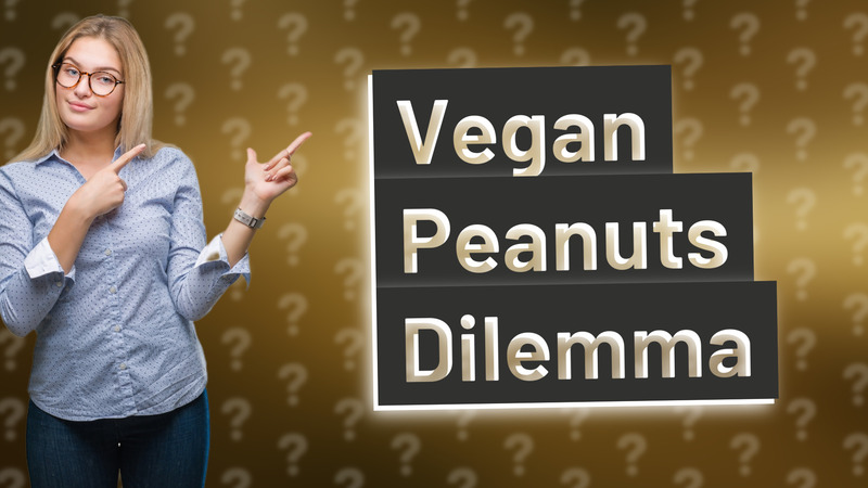 Vegan Peanuts Dilemma