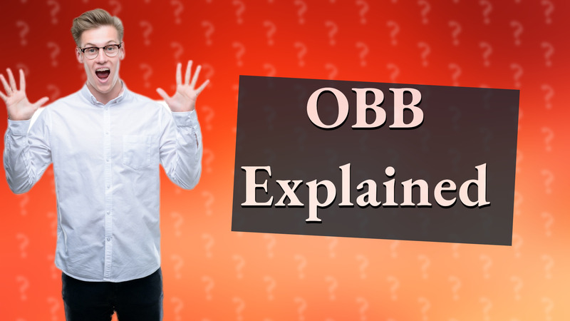 OBB Explained