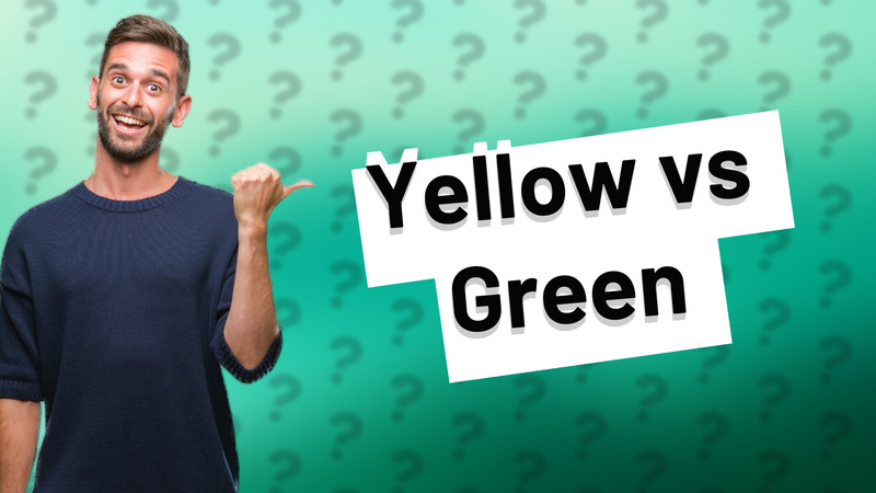 Yellow vs Green