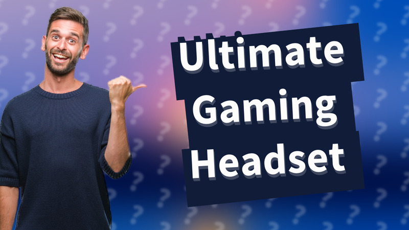 Ultimate Gaming Headset