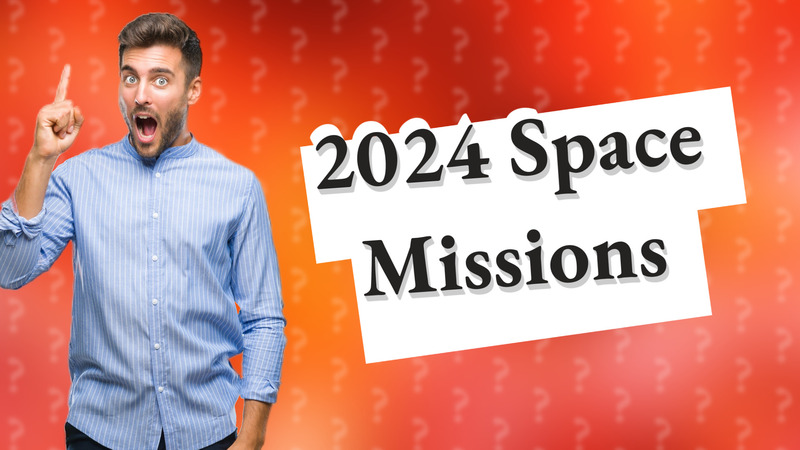 2024 Space Missions