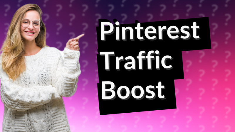 Pinterest Traffic Boost
