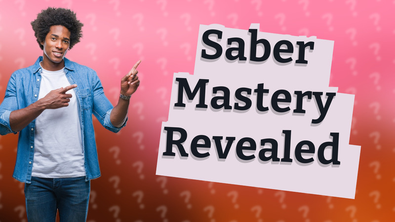 Saber Mastery Revealed