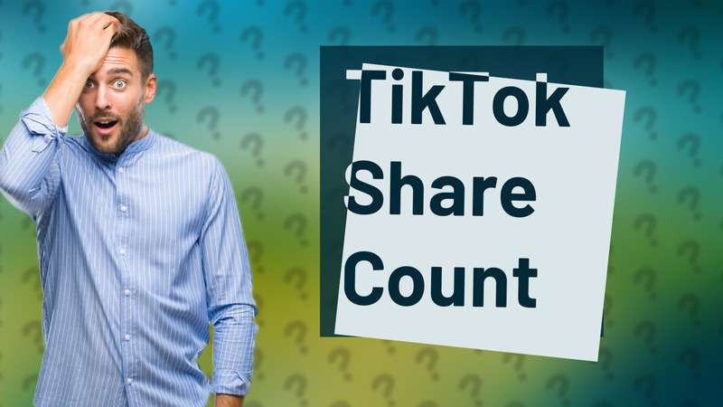 TikTok Share Count