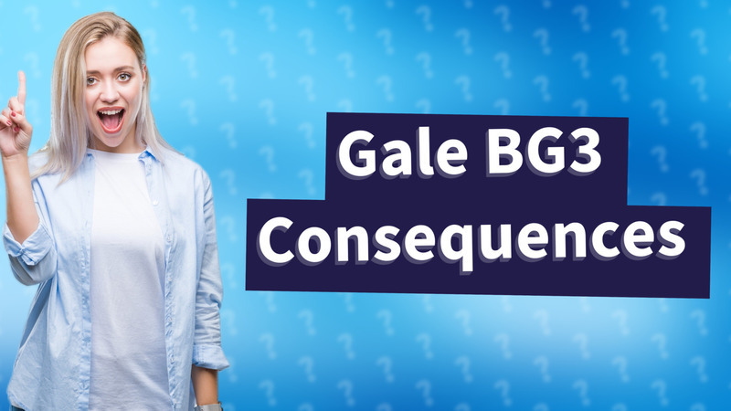 Gale BG3 Consequences