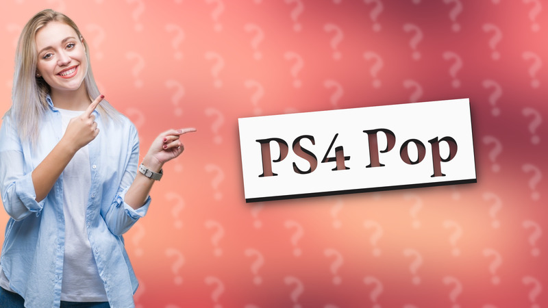 PS4 Pop