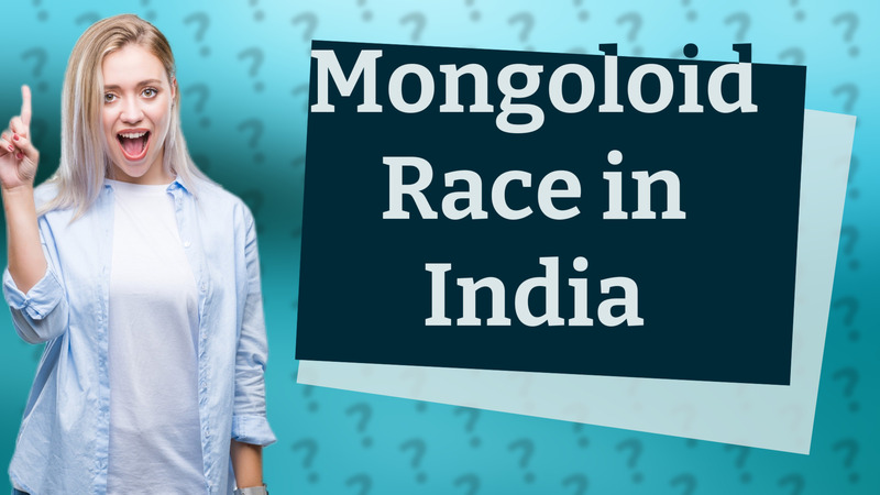 Mongoloid Race in India