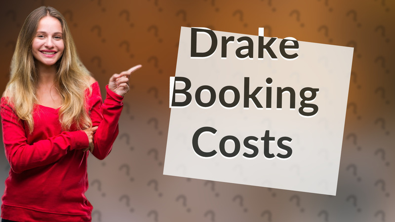 Drake Booking Costs