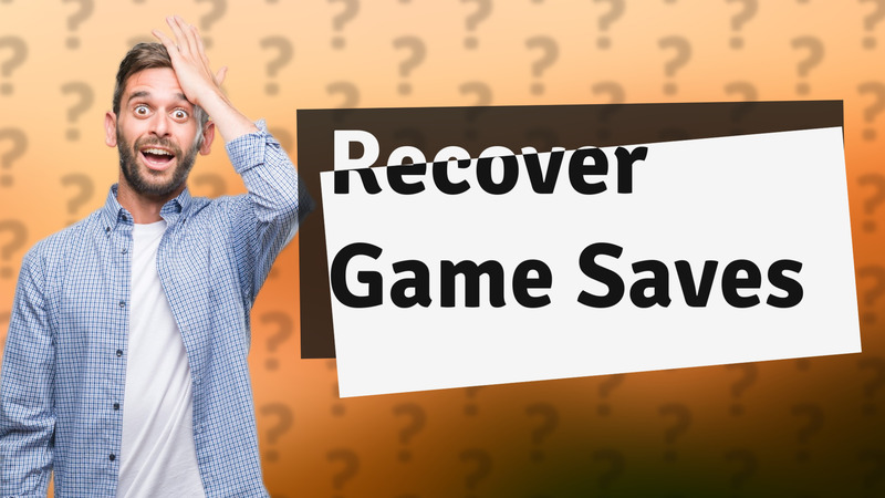 Recover Game Saves