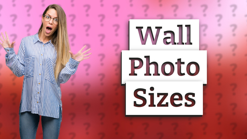 Wall Photo Sizes