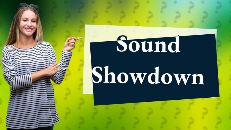 Sound Showdown
