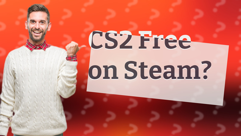 CS2 Free on Steam?