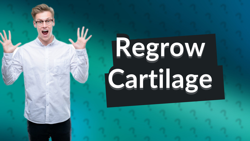 Regrow Cartilage