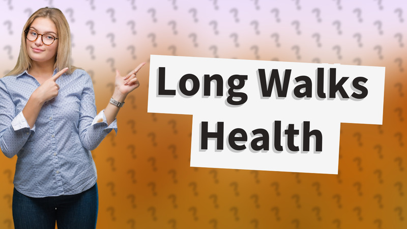 Long Walks Health