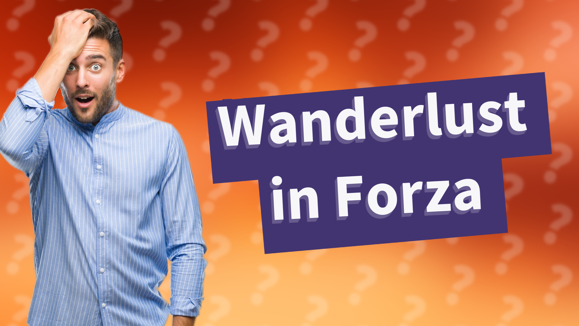 Wanderlust in Forza