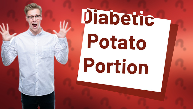Diabetic Potato Portion