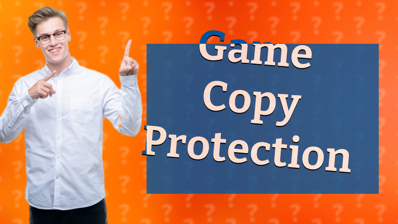 Game Copy Protection