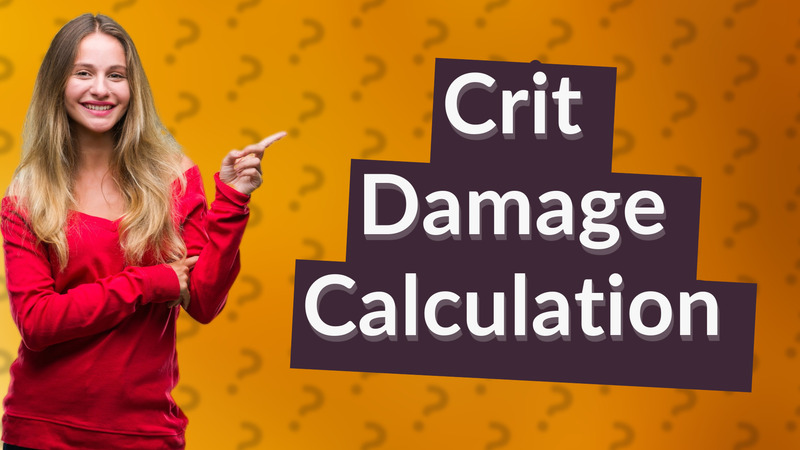 Crit Damage Calculation